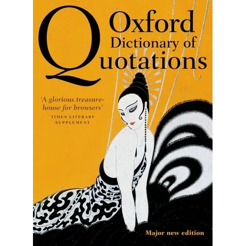 Oxford Dictionary of Quotations - Hardcover