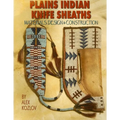 Plains Knife Sheaths - Paperback