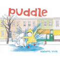 Puddle - Hardcover