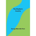 The Khedive's Country - Paperback