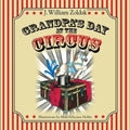 Grandpa's Day at the Circus - Paperback