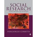 Social Research: Theory, Methods and Techniques - Paperback