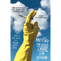 Pretend I'm Dead - Paperback