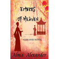 Embers of Heaven: A Jin-shei Novel - Paperback