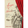 Scripts of Blackness: Early Modern Performance Culture and the Making of Race - Paperback