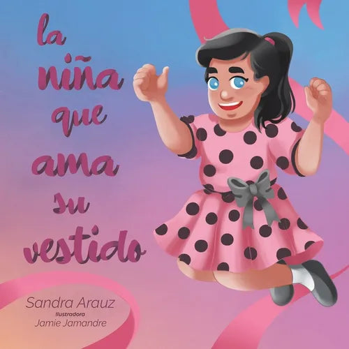 La Niña Que Ama Su Vestido - Paperback