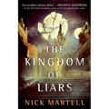 The Kingdom of Liars - Paperback