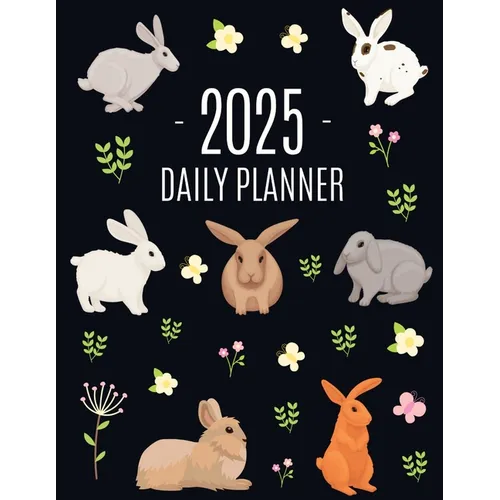 Rabbit Planner 2025: Cute Year Organizer with Bunnies: For an Easy Overview of All Your Appointments! Beautiful Hare Scheduler: January-December (12 M - Paperback