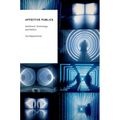 Affective Publics: Sentiment, Technology, and Politics - Paperback