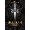Dragonsbane (Impervious Book 1) - Paperback