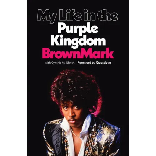 My Life in the Purple Kingdom - Paperback