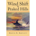 Wind Shift at Peaked Hills - Paperback