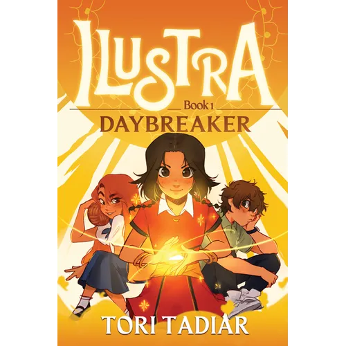 Ilustra: Daybreaker: Book 1 - Hardcover