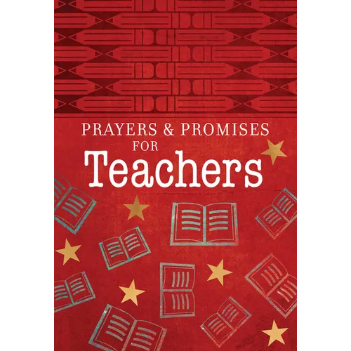 Prayers & Promises for Teachers - Paperback