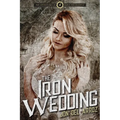 The Iron Wedding - Paperback