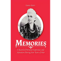 Memories: A Record of Personal Experience and Adventure During Four Years of War - Paperback