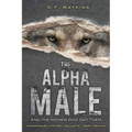 The Alpha Male - Paperback