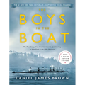 The Boys in the Boat (Young Readers Adaptation): The True Story of an American Team's Epic Journey to Win Gold at the 1936 Olympics - Hardcover