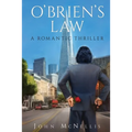 O'Brien's Law: A Legal Thriller Set in 1970s San Francisco - Paperback