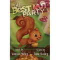 The Best Nut Party - Hardcover