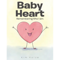 Baby Heart: Remembering Who I am - Paperback