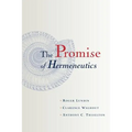 The Promise of Hermeneutics - Paperback