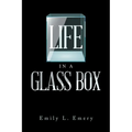 Life in a Glass Box - Paperback