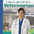 A Day in the Life of a Veterinarian - Paperback