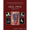 Heel Pain: Healing the Heel - Paperback