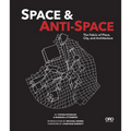 Space and Anti-Space: The Fabric of Place, City and Architecture - Paperback