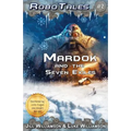 Mardok and the Seven Exiles (RoboTales, book 2) - Paperback