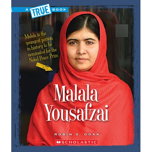 Malala Yousafzai (a True Book: Biographies) - Paperback