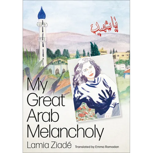 My Great Arab Melancholy - Paperback