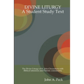 Divine Liturgy: A Student Study Text - Paperback