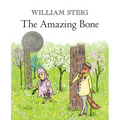 The Amazing Bone: (Caldecott Honor Book) - Paperback