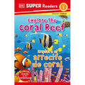 DK Super Readers Level 1 English-Spanish Bilingual Explore the Coral Reef - Explora El Arrecife de Coralb - Paperback