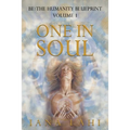 One in Soul: Unlocking the Power of Your Soul - Paperback