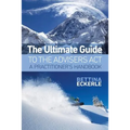The Ultimate Guide to the Advisers Act: A Practitioner's Guide - Paperback