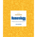 Numerology: A Beginner's Guide to the Power of Numbers - Paperback
