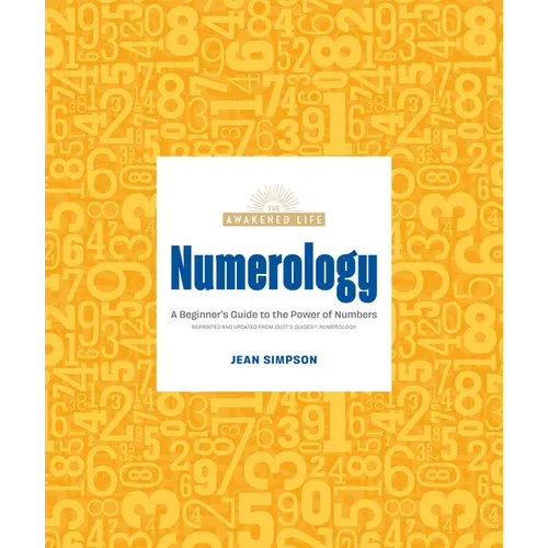 Numerology: A Beginner's Guide to the Power of Numbers - Paperback