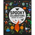 Spooky Celebrations Around the World - Hardcover