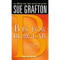 B Is for Burglar: A Kinsey Millhone Mystery - Mass Market Paperbound