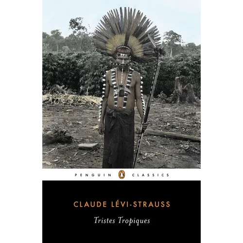 Tristes Tropiques - Paperback