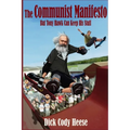 The Communist Manifesto: But Tony Hawk Can Keep His Stuff - Paperback