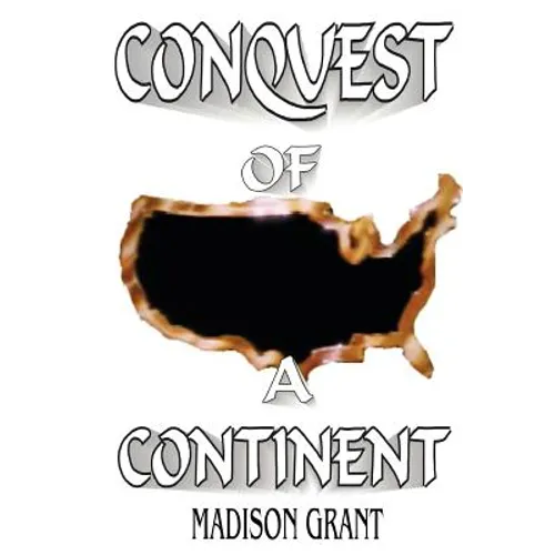 The Conquest of a Continent - Paperback