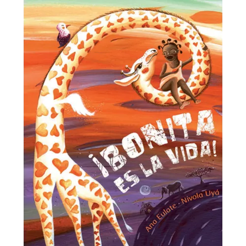 ¡Bonita Es La Vida! (Life Is Beautiful!) - Hardcover