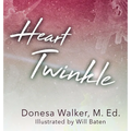 Heart Twinkle - Hardcover