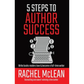 5 Steps to Author Success - Paperback