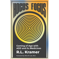 Hocus Focus: Coming of Age With ADD and Its Medicines - Paperback