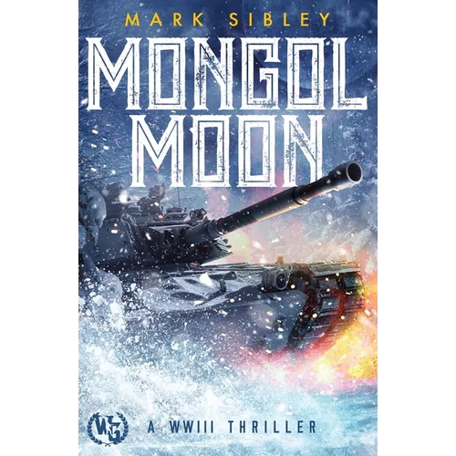 Mongol Moon: A WWIII Thriller - Paperback